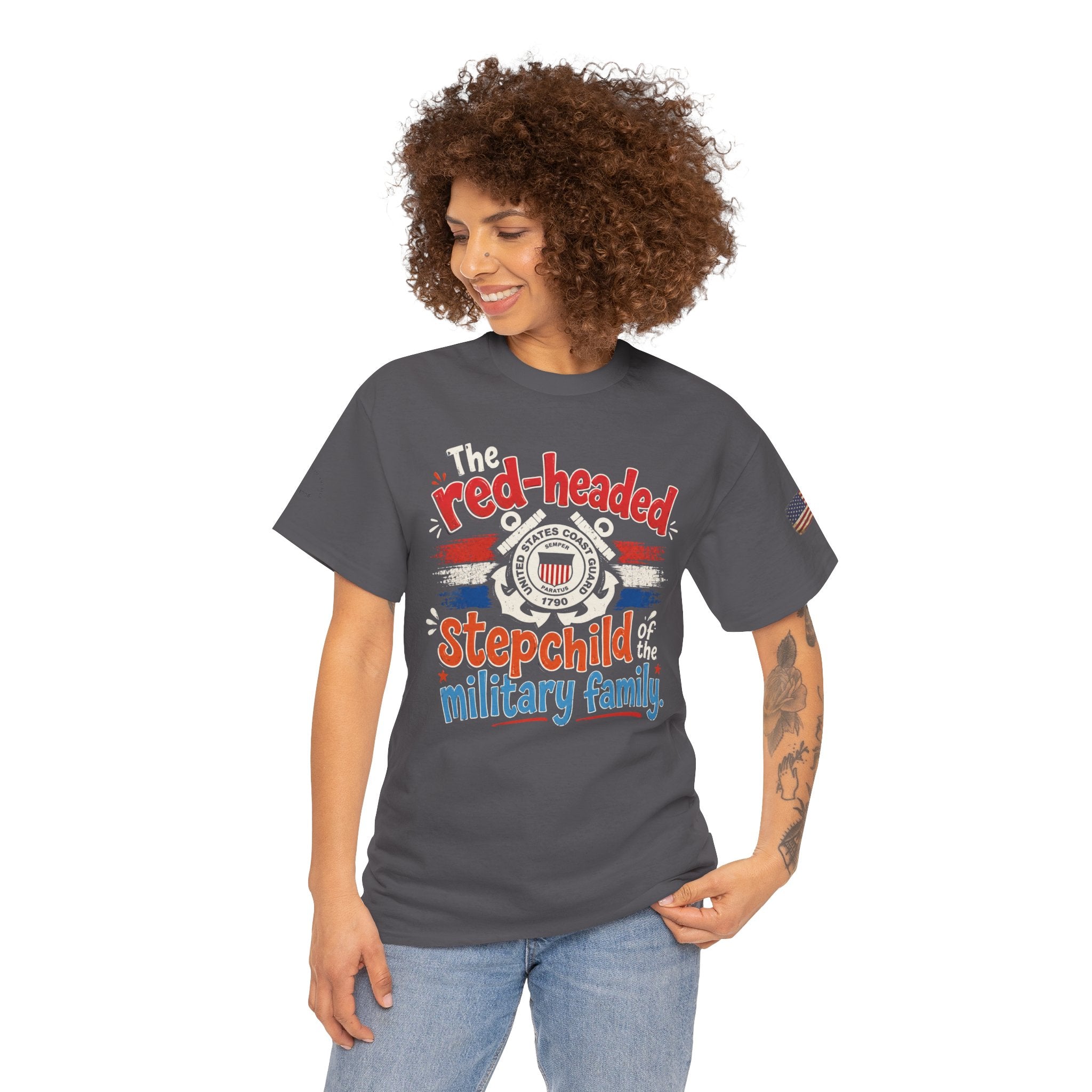 United States Coast Guard: The Red-Headed Stepchild of the Military Family T-Shirt