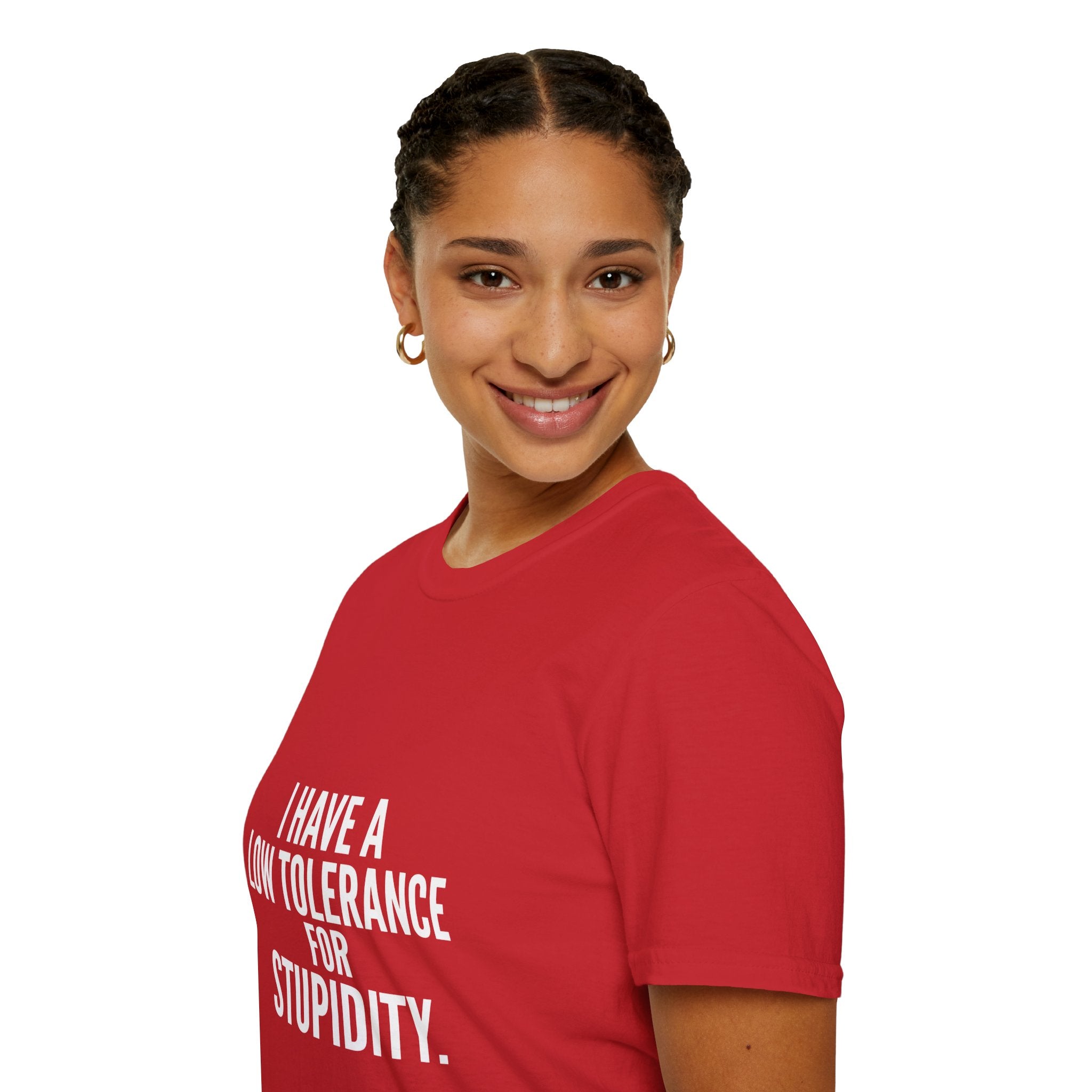 Graphic T-Shirt — "I Have a Low Tolerance for Stupidity" Bold Statement Tee