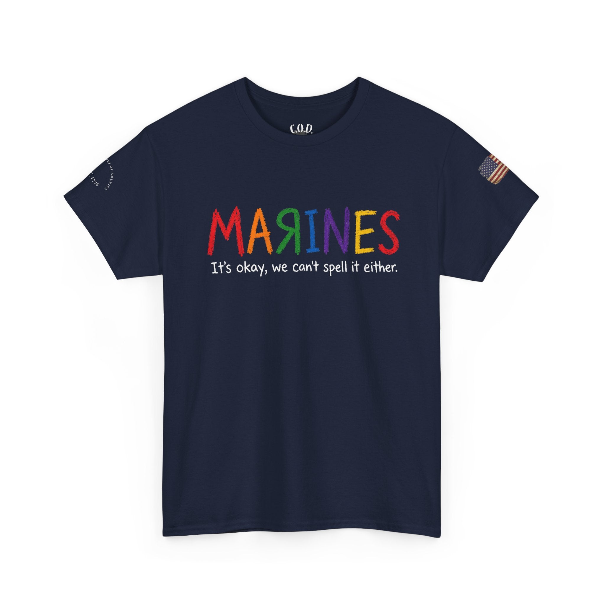 Marines Crayon Tee — “It’s okay, we can’t spell it either” Military Humor T-Shirt