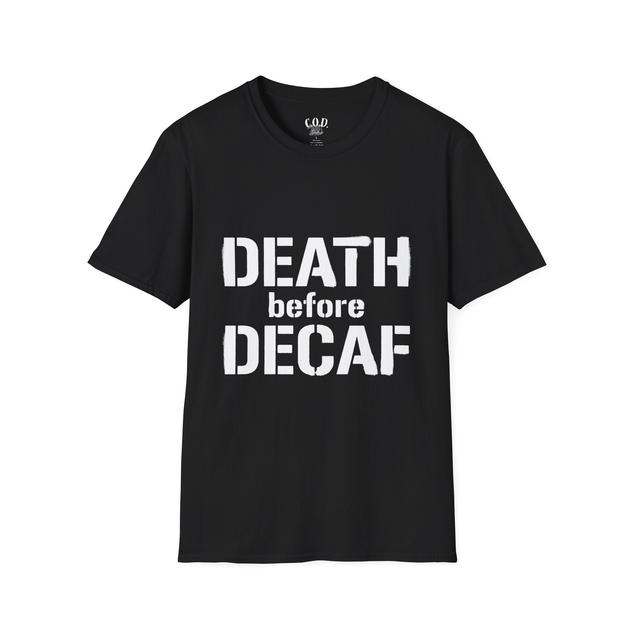 Death Before Decaf T-Shirt — Funny Coffee Lover Tee
