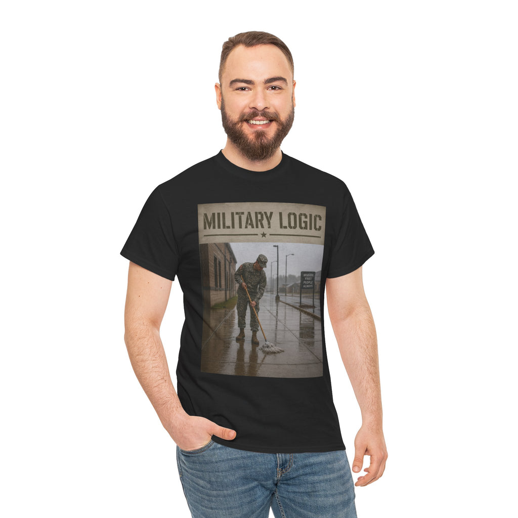 Military Logic T-Shirt — Vintage Military Humor Tee