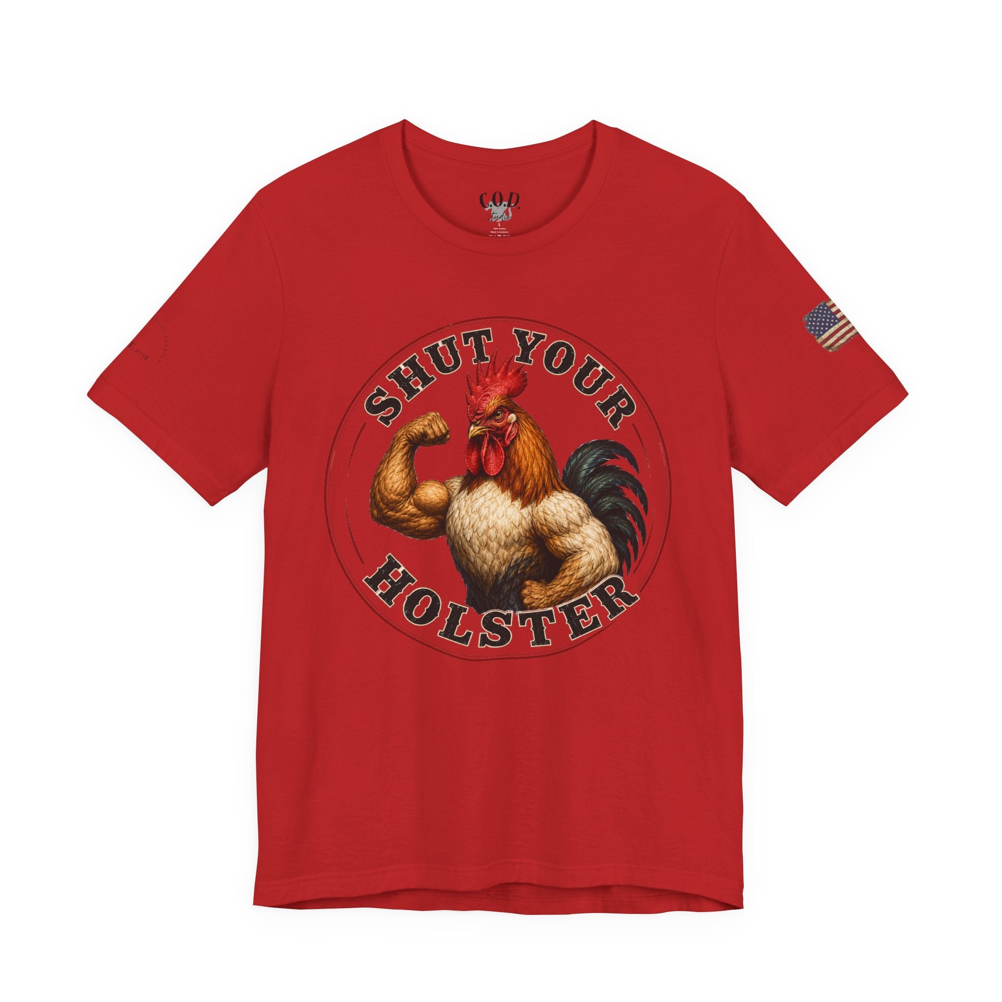 Shut Your Cock Holster T-Shirt