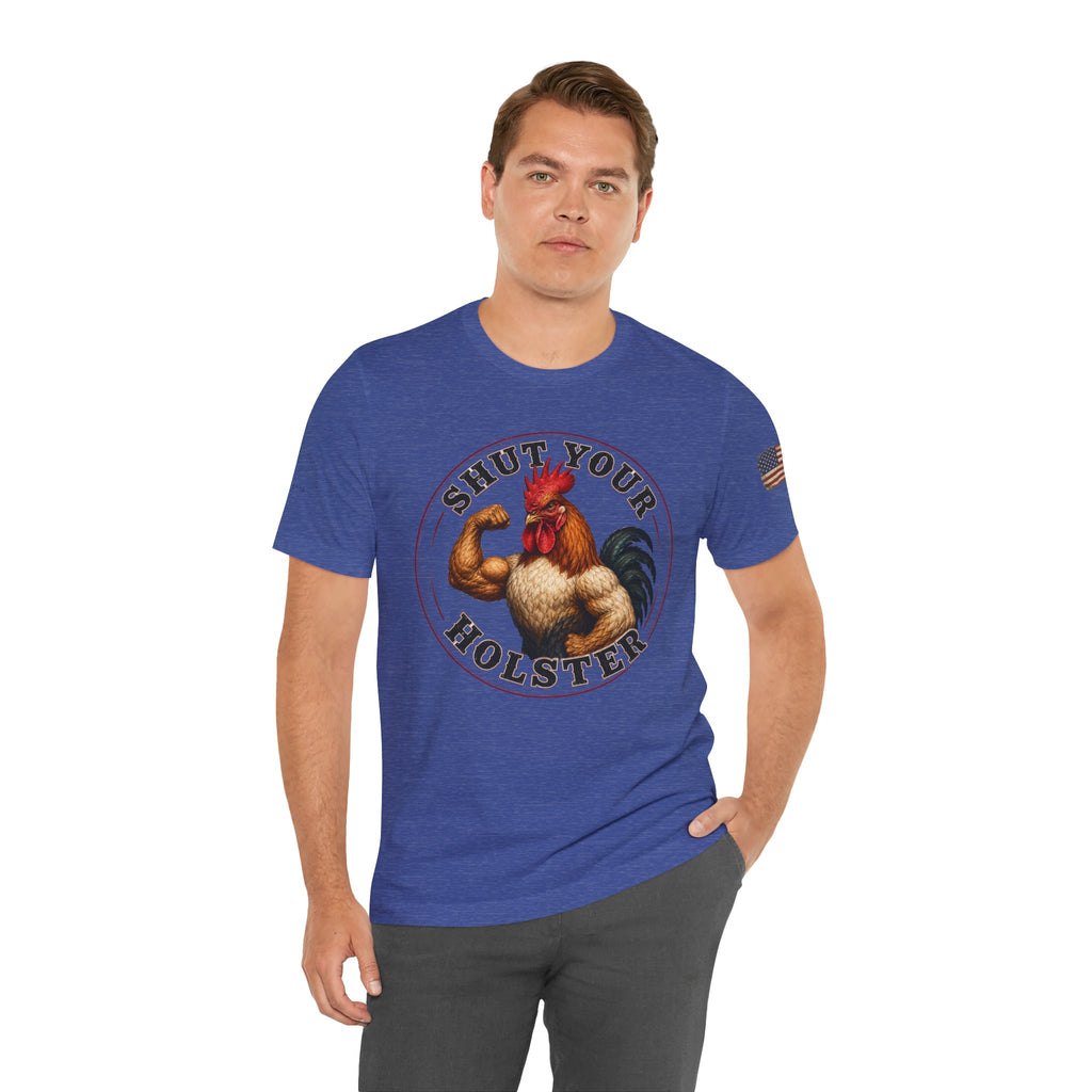 Shut Your Cock Holster T-Shirt