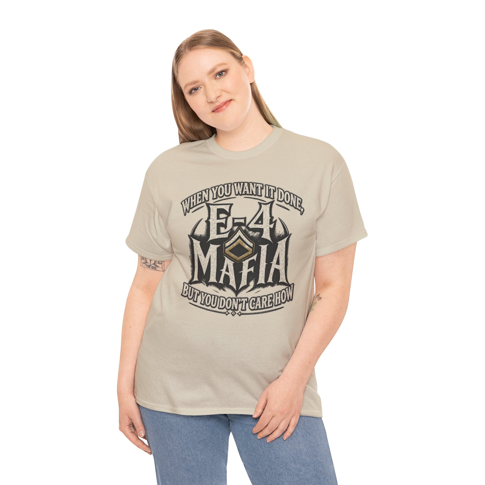 T-Shirt — "E-4 Mafia" Graphic Tee: "When You Want It Done, But You Don’t Care How" Vintage-Style Food Humor
