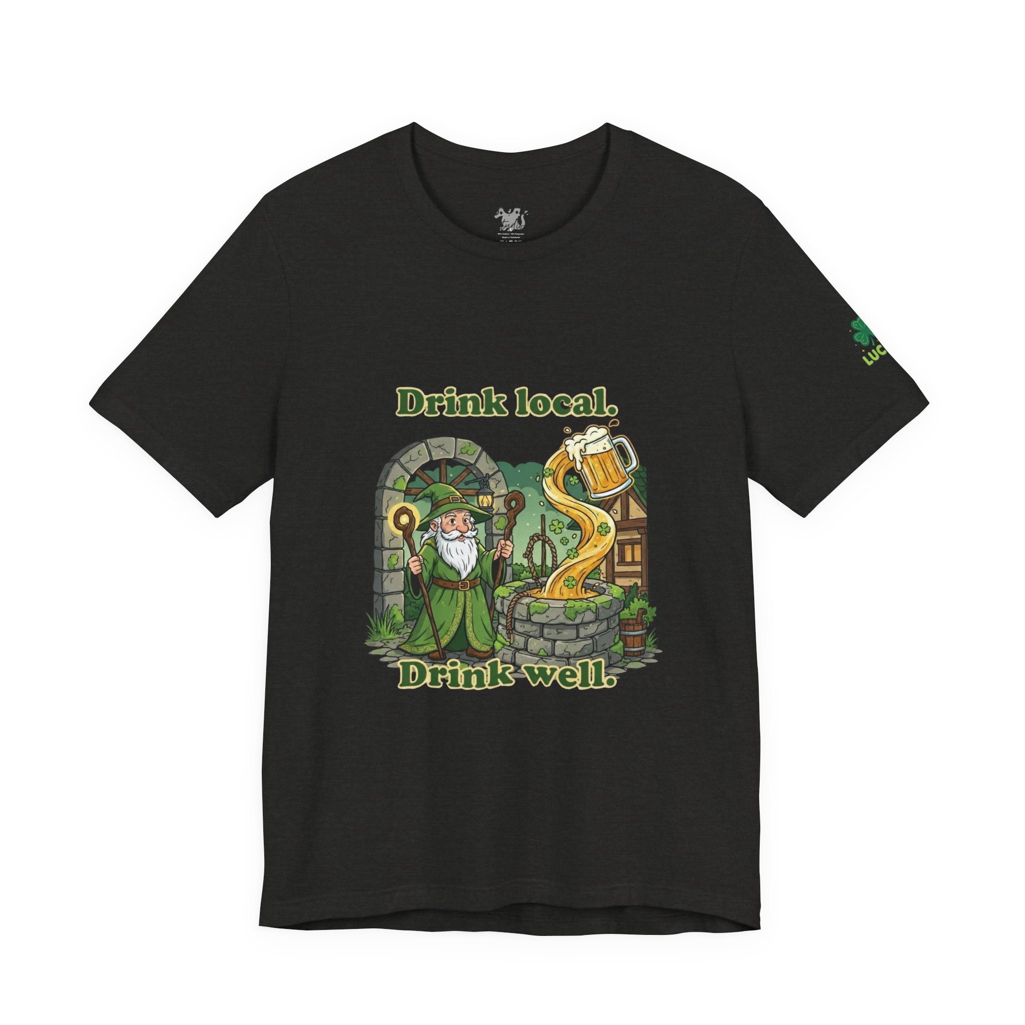 Drink local, Drink well T-Shirt | St. Patrick's Day Wizard beer design