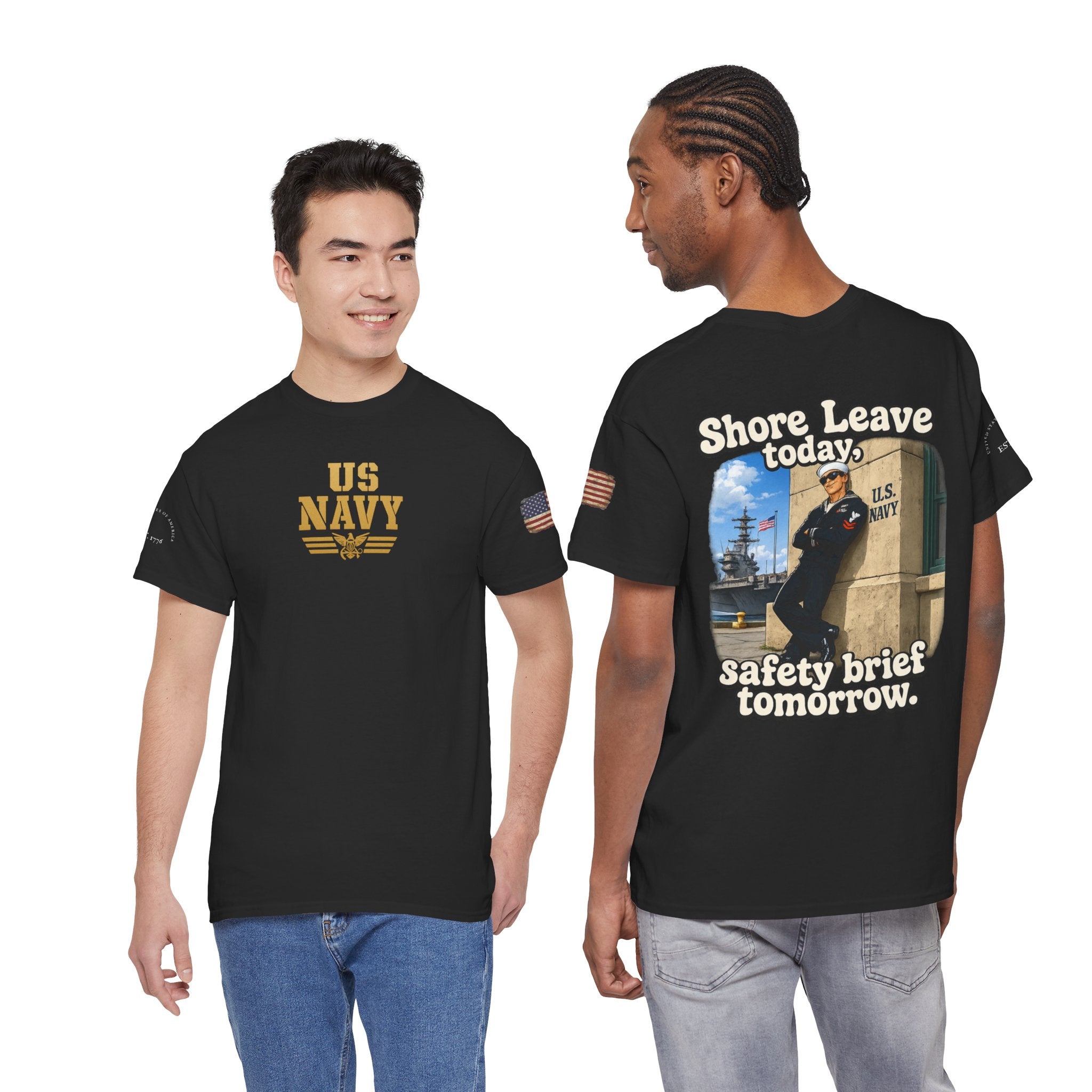 US Navy 'Shore Leave Today, Safety Brief Tomorrow' Graphic Tee