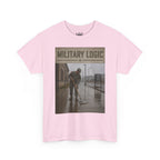 Military Logic T-Shirt — Vintage Military Humor Tee
