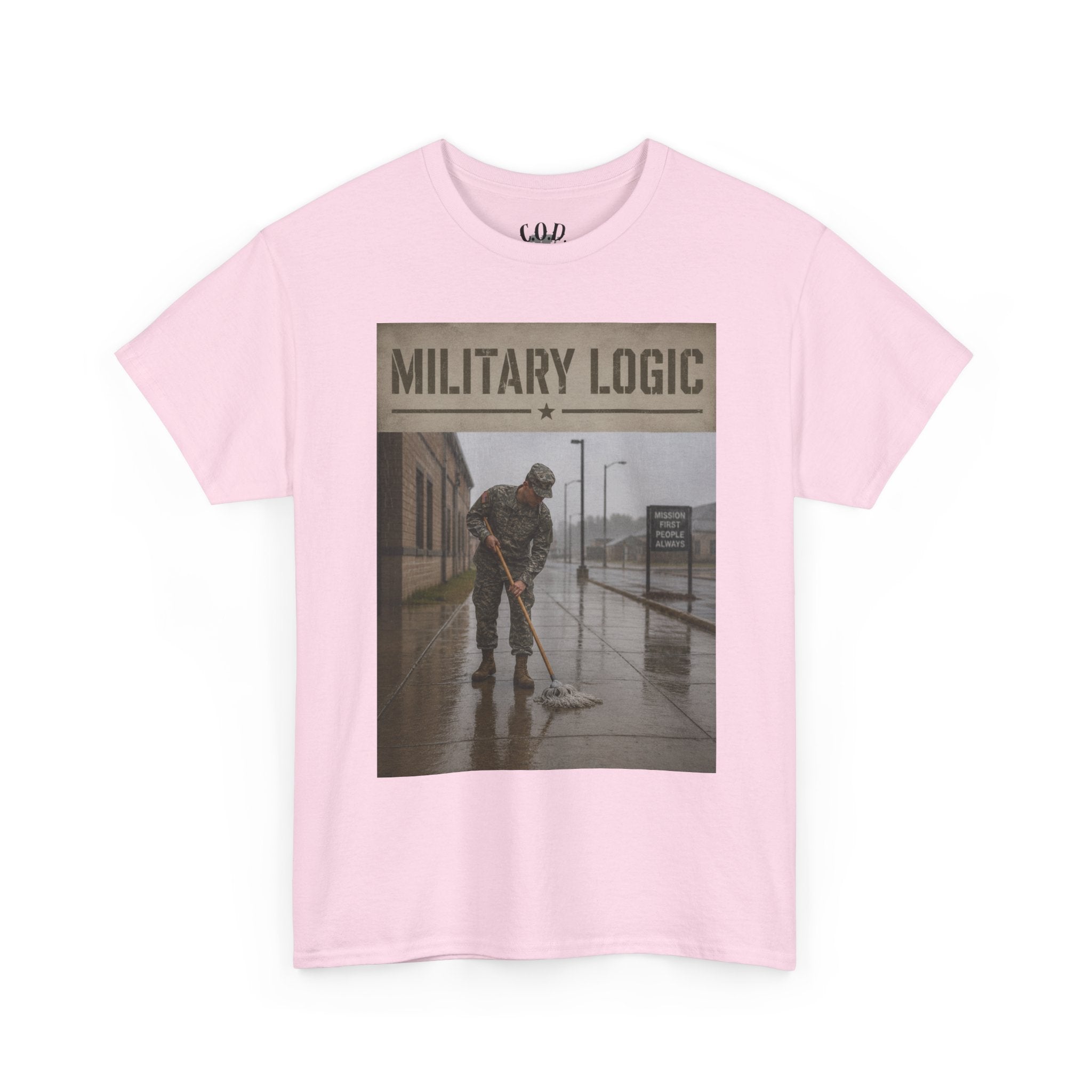 Military Logic T-Shirt — Vintage Military Humor Tee
