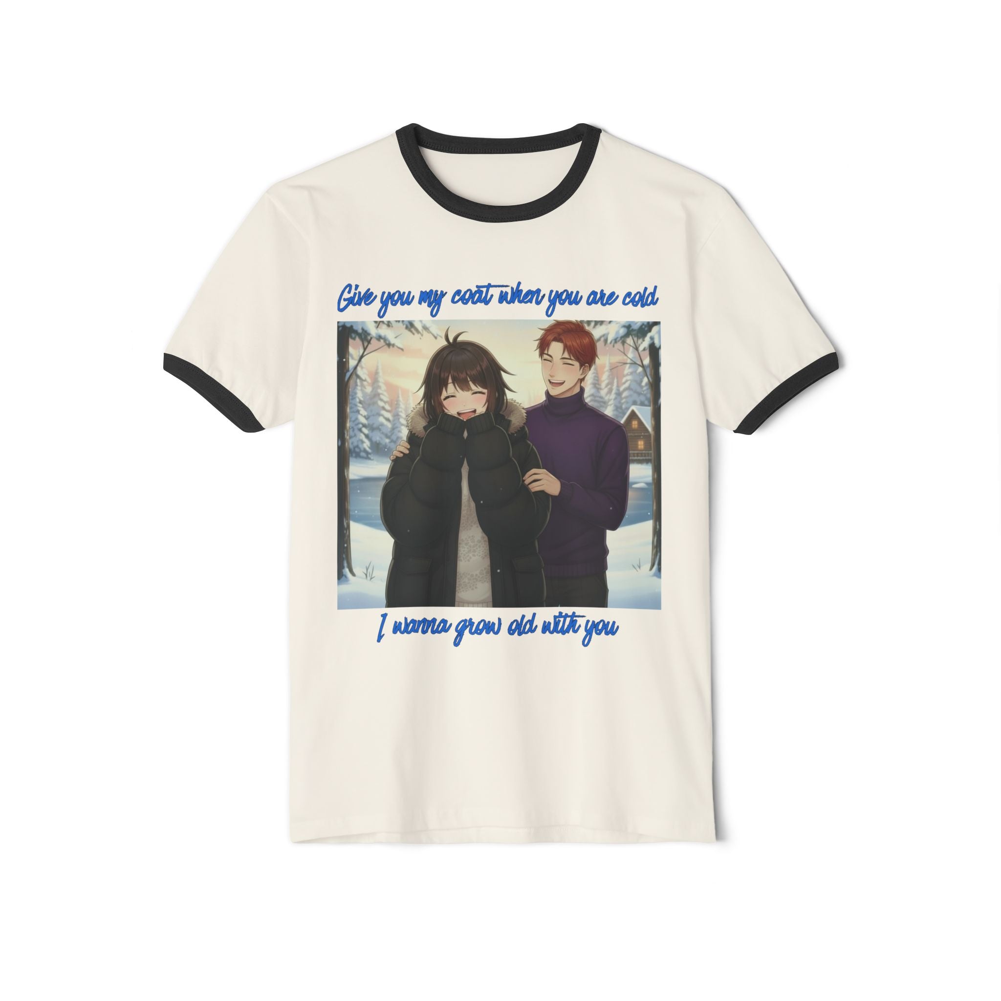 Give You My Coat When You Are Cold T-Shirt | I Wanna Grow Old With You | Wedding Singer