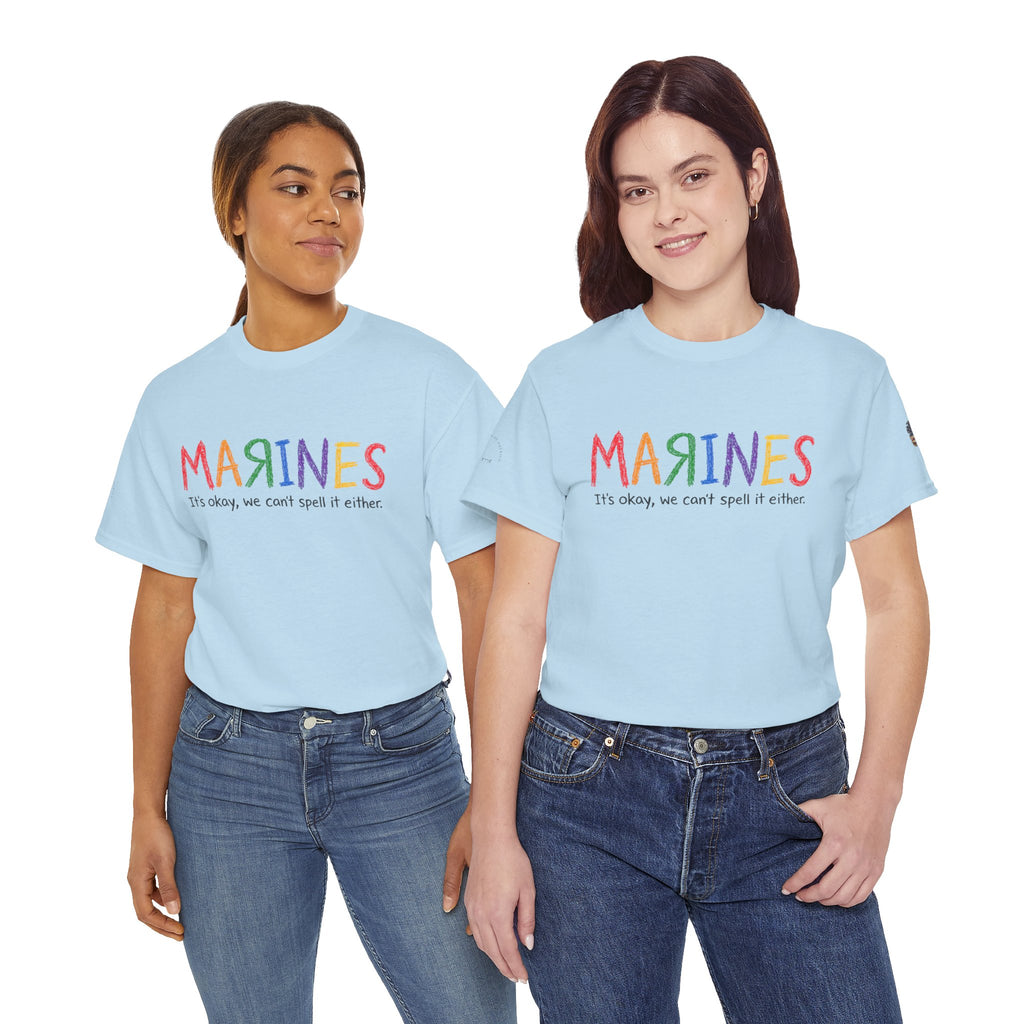 Marines Crayon Tee — “It’s okay, we can’t spell it either” Military Humor T-Shirt
