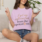 T-Shirt — “I Get My Popcorn From The Apricot Tree” Script Graphic Tee | Hymns | LDS |