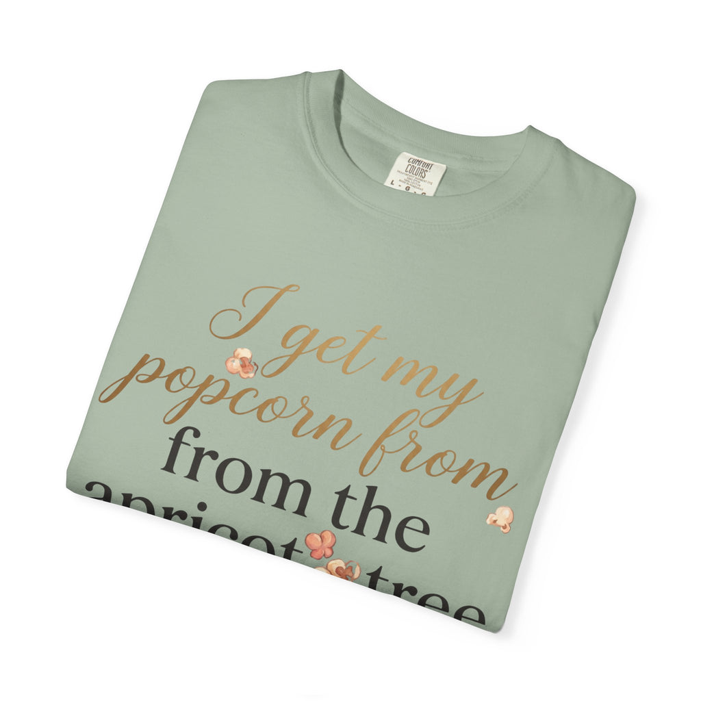 T-Shirt — “I Get My Popcorn From The Apricot Tree” Script Graphic Tee | Hymns | LDS |