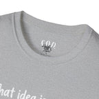 That idea is worse than pineapple on pizza T-Shirt