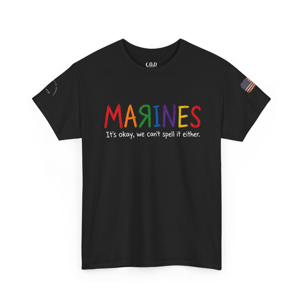 Marines Crayon Tee — “It’s okay, we can’t spell it either” Military Humor T-Shirt
