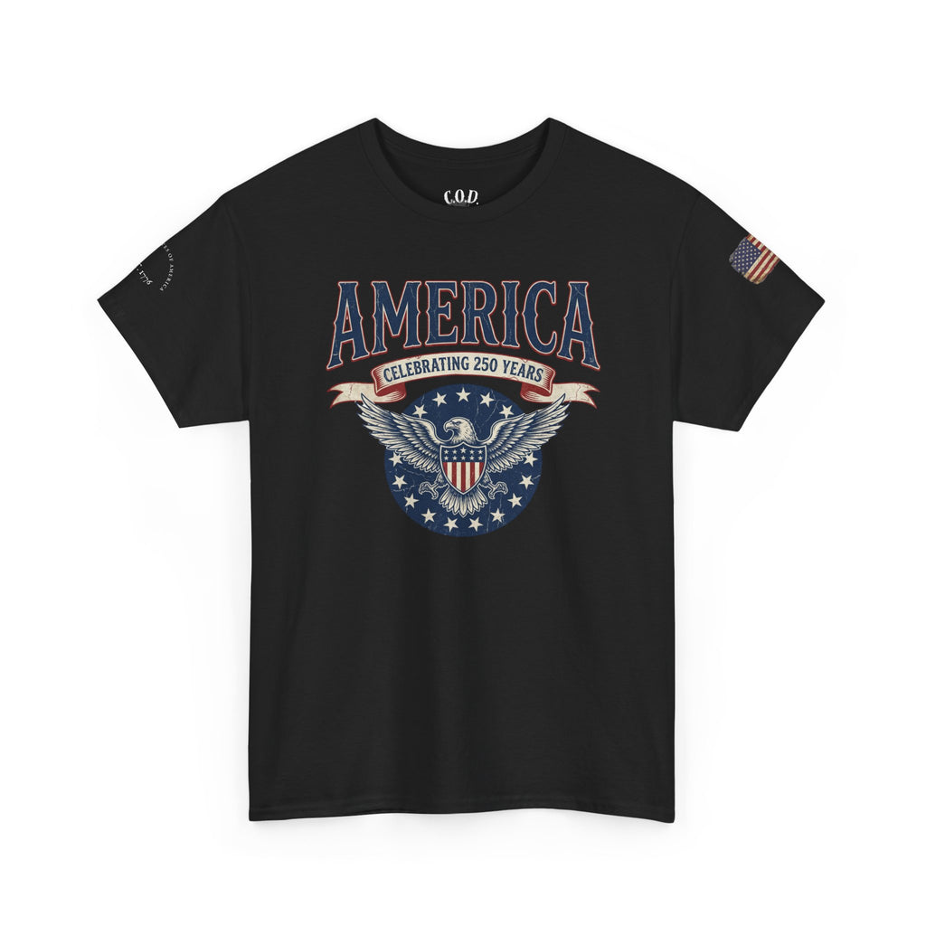 America Patriotic T‑Shirt – "America Celebrating 250 Years" Eagle Emblem