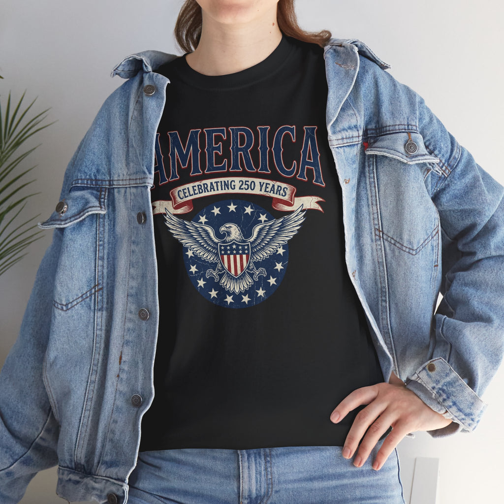 America Patriotic T‑Shirt – "America Celebrating 250 Years" Eagle Emblem