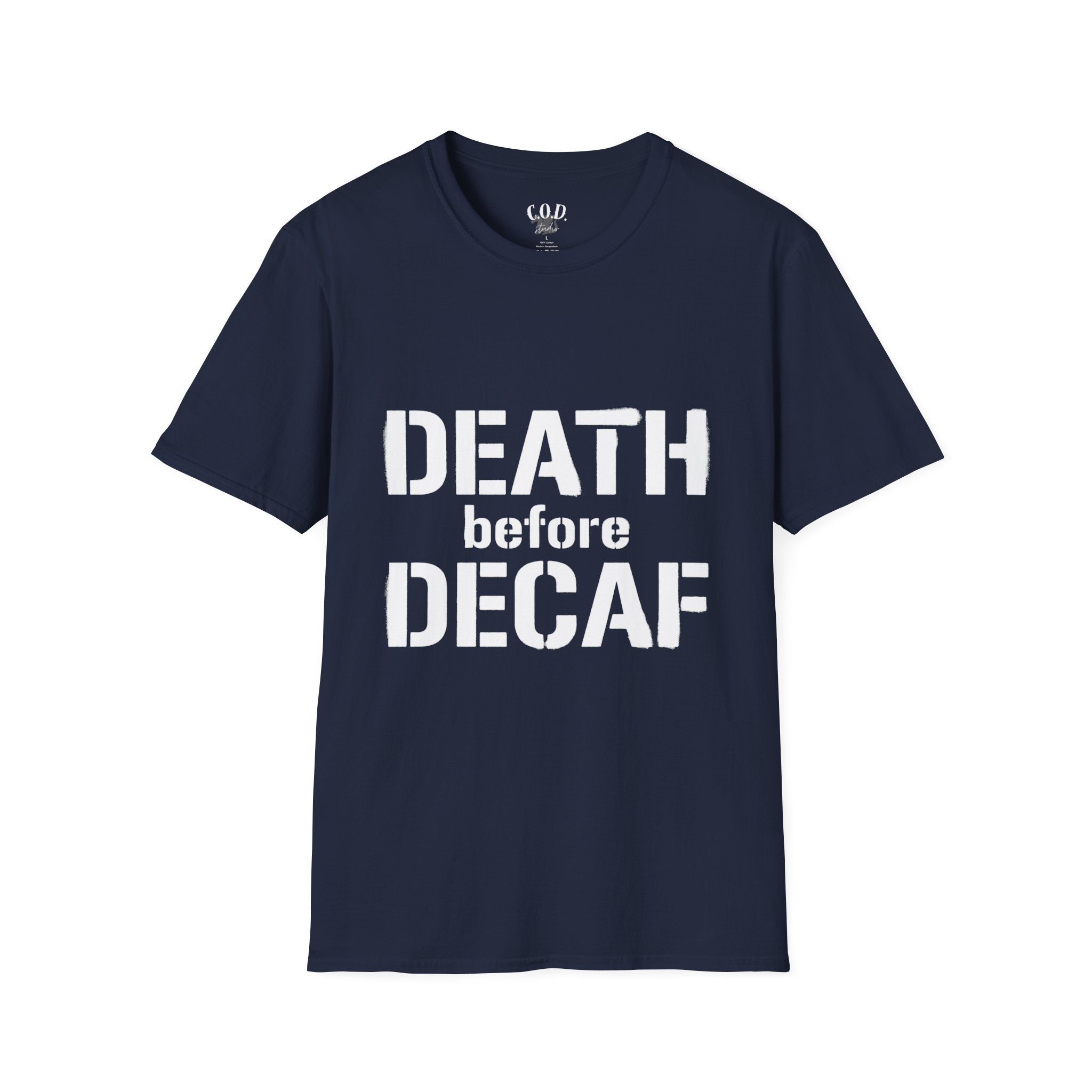 Death Before Decaf T-Shirt — Funny Coffee Lover Tee