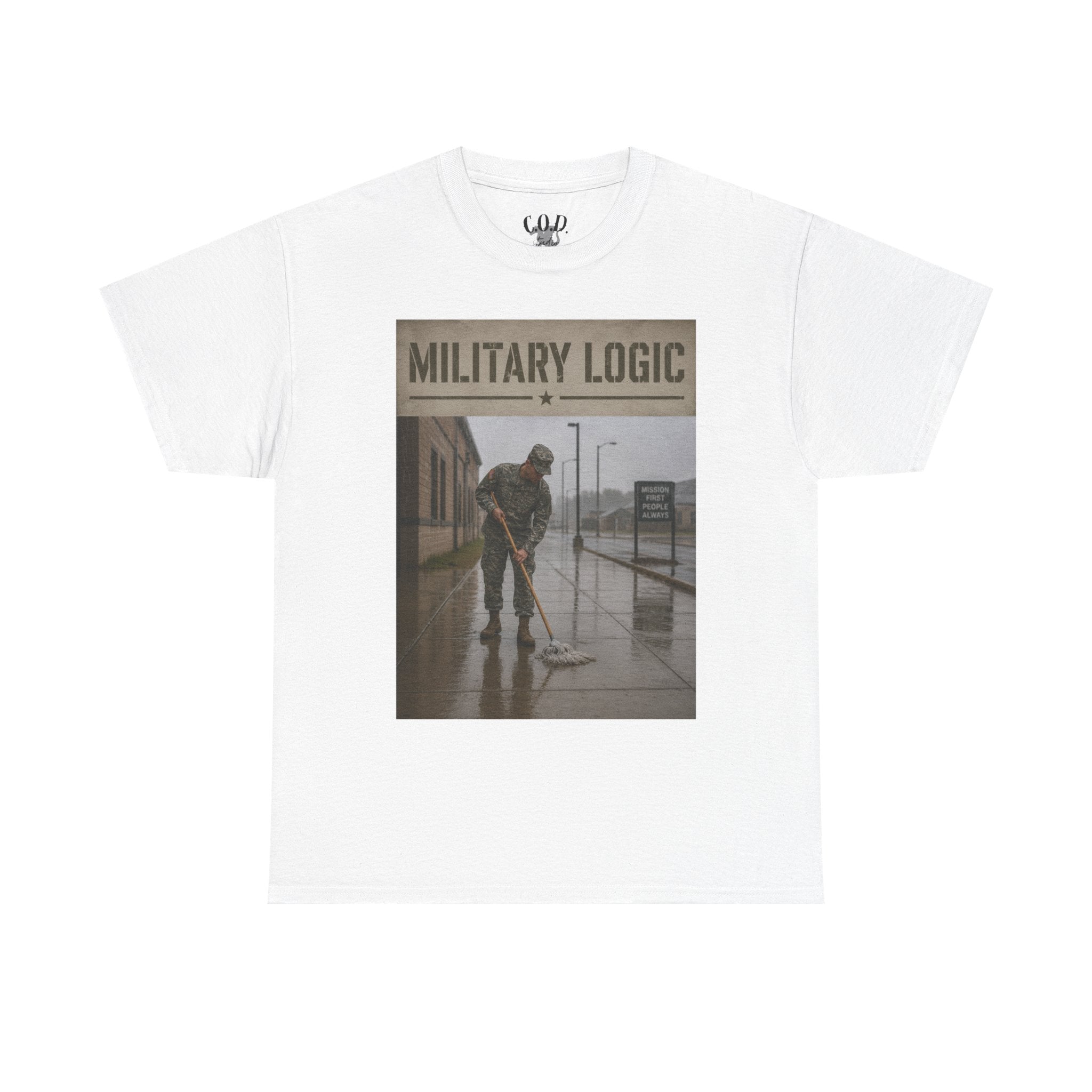 Military Logic T-Shirt — Vintage Military Humor Tee