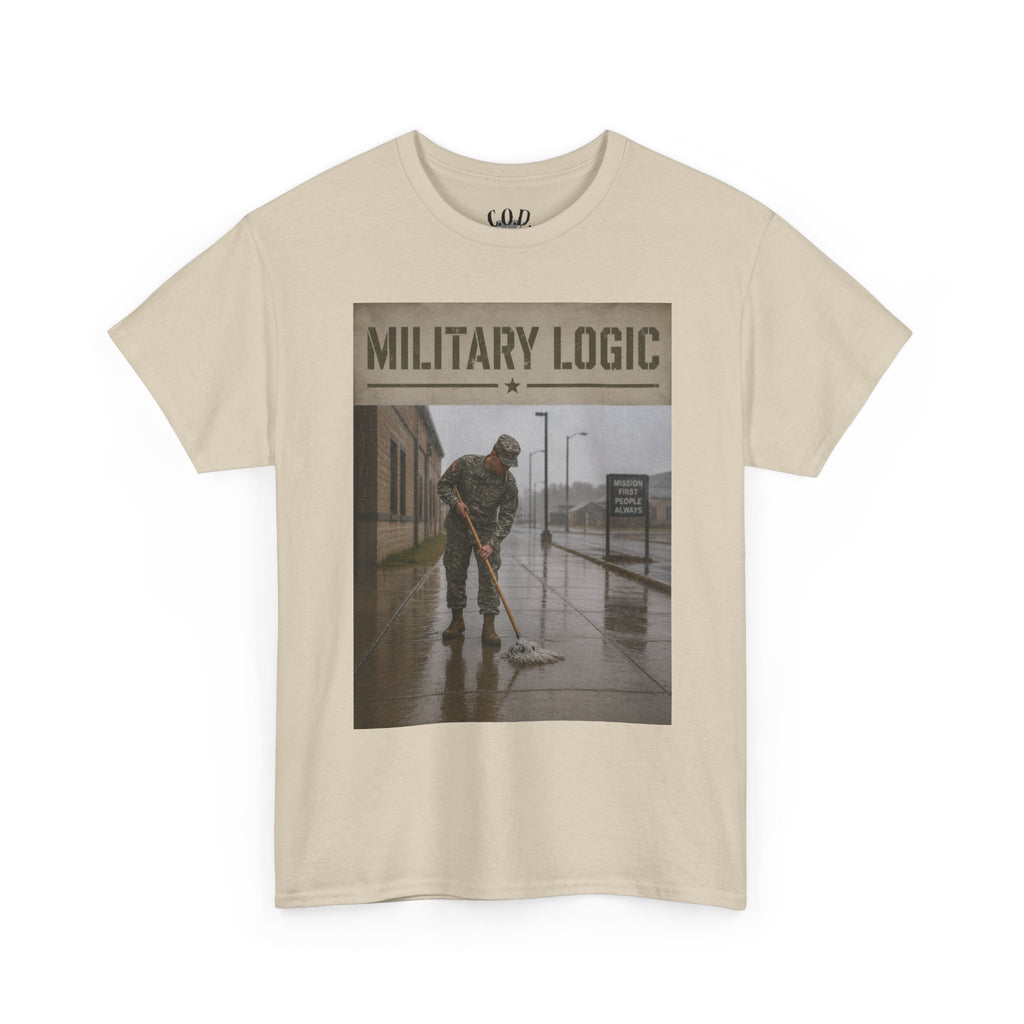 Military Logic T-Shirt — Vintage Military Humor Tee