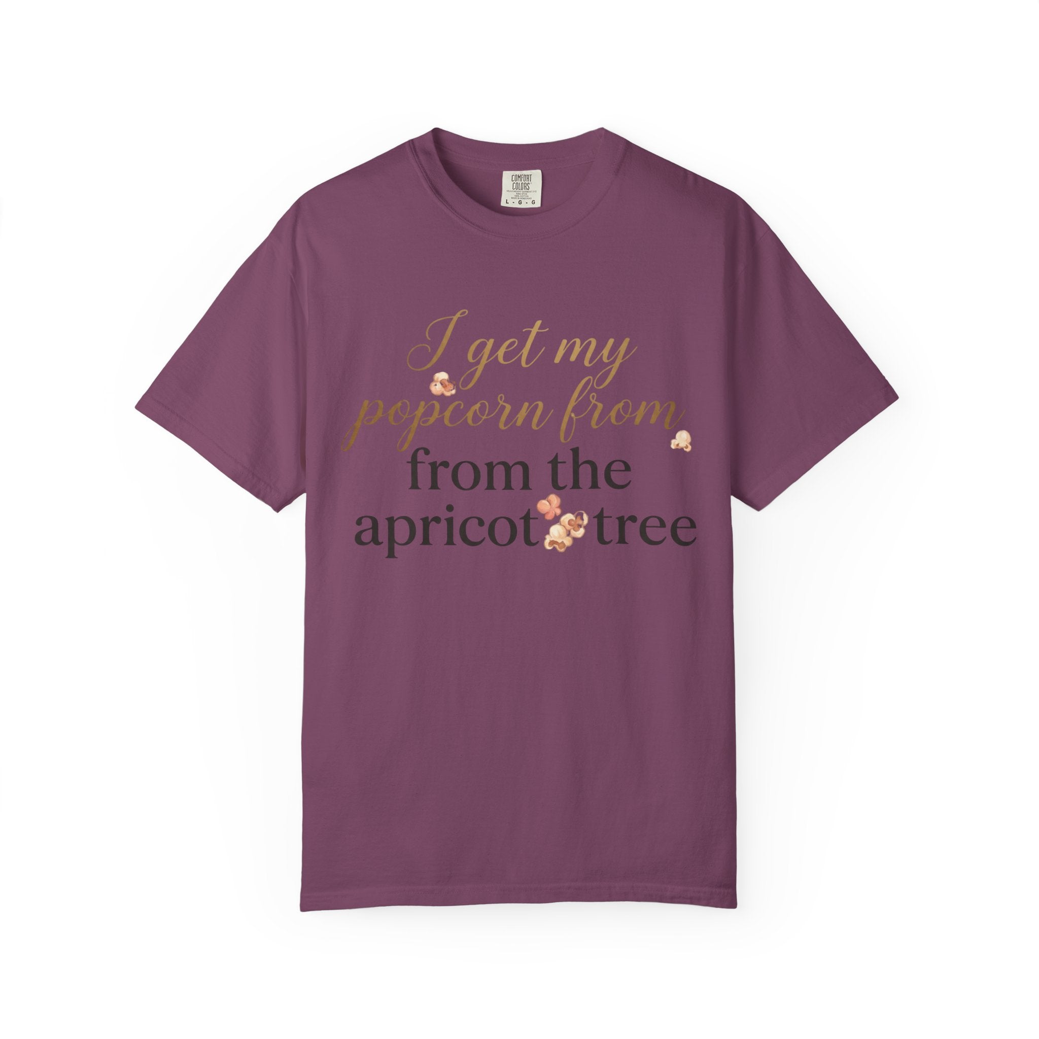 T-Shirt — “I Get My Popcorn From The Apricot Tree” Script Graphic Tee | Hymns | LDS |