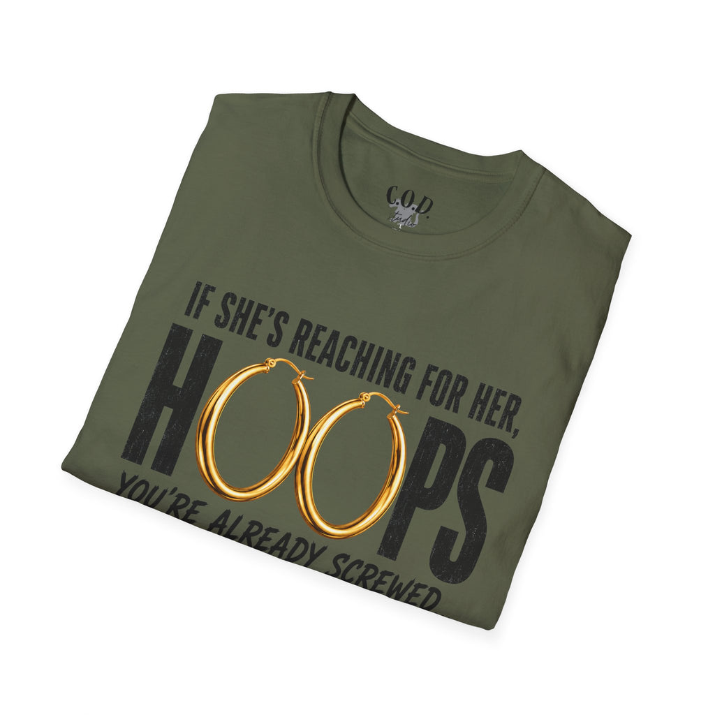 T-Shirt — "If She's Reaching for Her Hoops" Graphic Tee