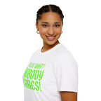 Nobody Cares T‑Shirt — Neon Green "Guess What? Nobody Cares!" Graphic Tee